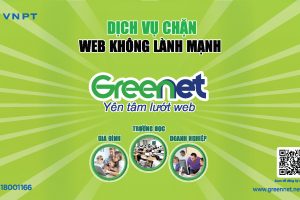 VNPT ra mắt dịch vụ chặn website xấu độc GreenNet giúp môi trường trực tuyến trong sạch và an toàn hơn